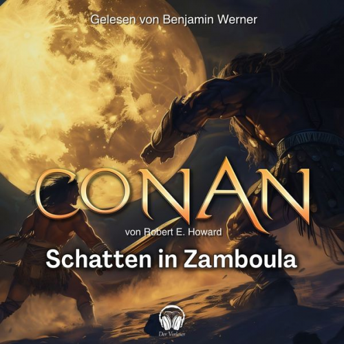 Robert E. Howard - Conan, Folge 15: Schatten in Zamboula