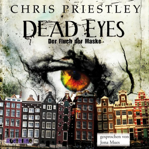 Chris Priestley - Dead Eyes - Der Fluch der Maske