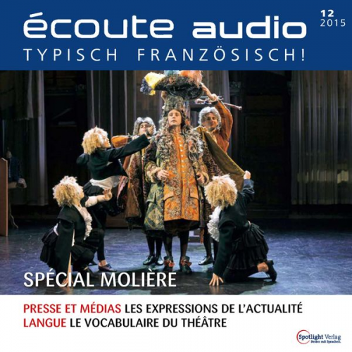 Spotlight Verlag - Französisch lernen Audio - Molière Special