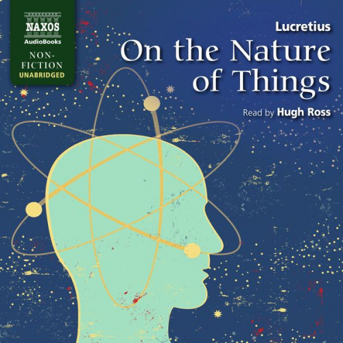 Lucretius - On The Nature Of Things (Unabridged)