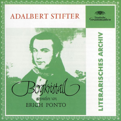 Adalbert Stifter - Der Bergkristall