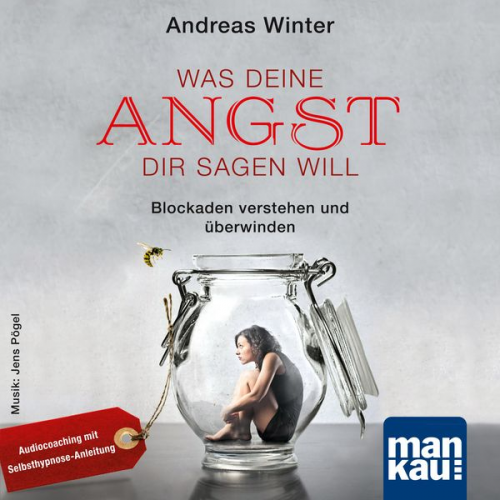 Andreas Winter - Was deine Angst dir sagen will