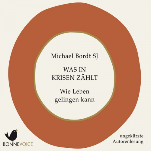 Michael Bordt SJ - Was in Krisen zählt