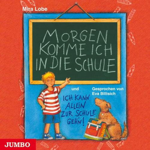 Mira Lobe - Morgen komme ich in die Schule