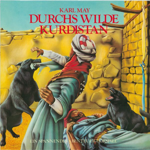 Karl May Kurt Vethake - Durchs wilde Kurdistan