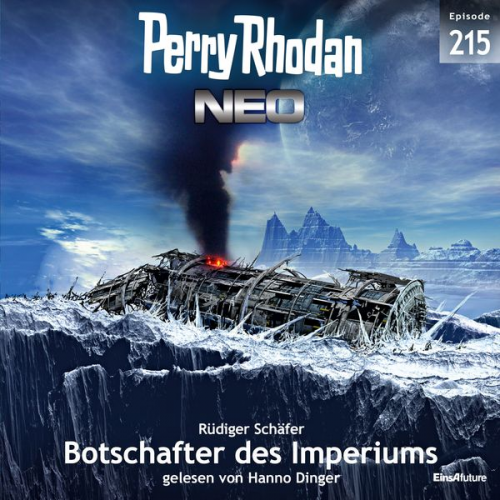 Rüdiger Schäfer - Perry Rhodan Neo 215: Botschafter des Imperiums