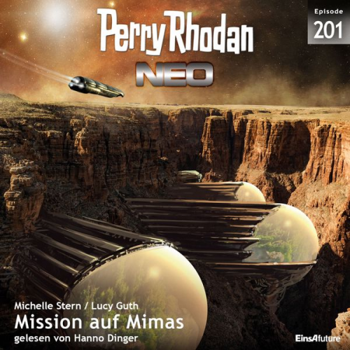 Michelle Stern Lucy Guth - Perry Rhodan Neo 201: Mission auf Mimas