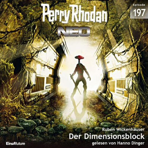 Ruben Wickenhäuser - Perry Rhodan Neo 197: Der Dimensionsblock