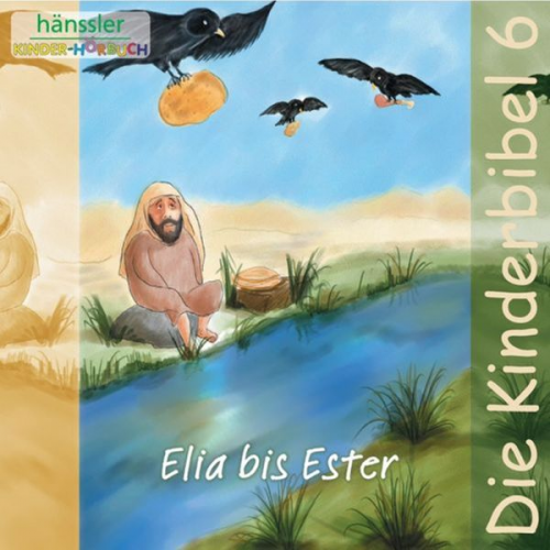 Die Bibel - Elia bis Ester