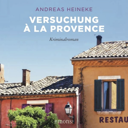 Andreas Heineke - Versuchung à la Provence