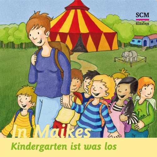 Bärbel Löffel-Schröder - 06: In Maikes Kindergarten ist was los