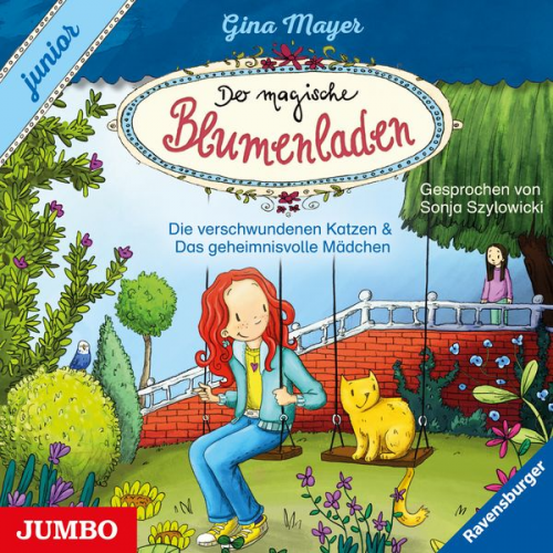 Gina Mayer - Der magische Blumenladen. junior. Die verschwundenen Katzen & Das geheimnisvolle Mädchen