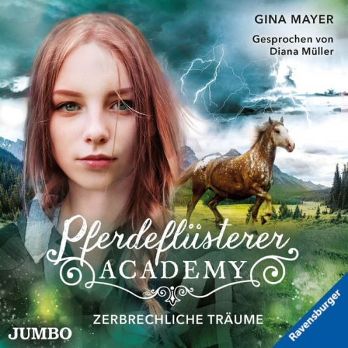 Gina Mayer - Pferdeflüsterer-Academy. Zerbrechliche Träume [Band 5]