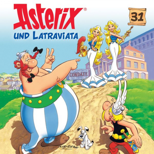 Angela Strunck Albert Uderzo - 31: Asterix und Latraviata