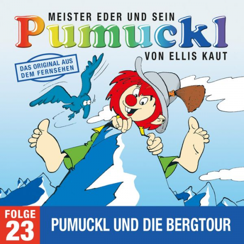 Ellis Kaut - 23: Pumuckl und die Bergtour (Das Original aus dem Fernsehen)