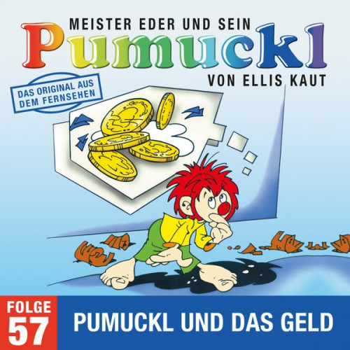 Ellis Kaut - 57: Pumuckl und das Geld (Das Original aus dem Fernsehen)