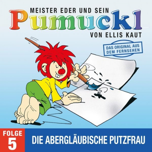 Ellis Kaut - Pumuckl (5): Die abergläubische Putzfrau (Das Original aus dem Fernsehen)