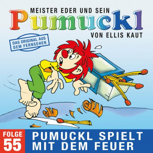 Ellis Kaut - 55: Pumuckl spielt mit dem Feuer (Das Original aus dem Fernsehen)