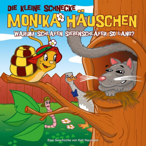 Kati Naumann - Monika Häuschen (10): Warum schlafen Siebenschläfer so lang?