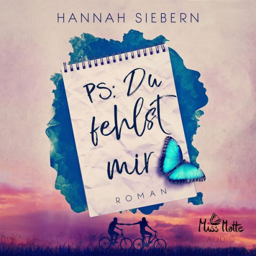 Hannah Siebern - PS: Du fehlst mir