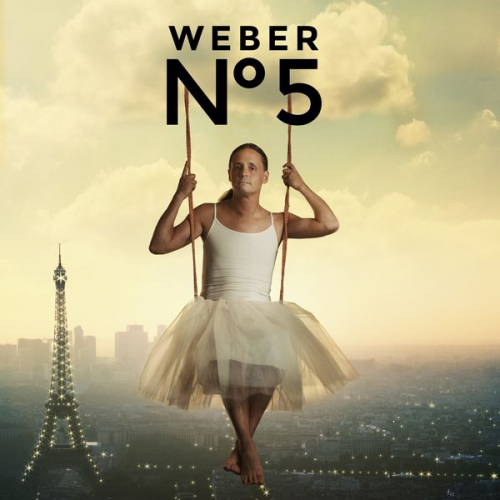 Philipp Weber - Weber N°5: Ich liebe ihn!