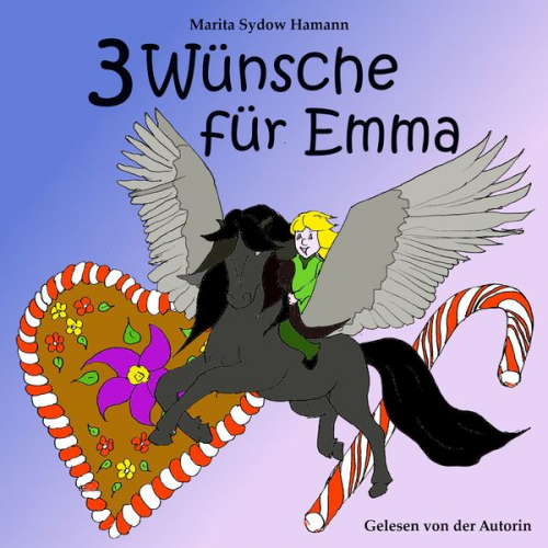 Marita Sydow Hamann - Drei Wünsche für Emma