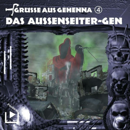 Dane Rahlmeyer - Grüsse aus Gehenna - Teil 4: Das Aussenseiter-Gen