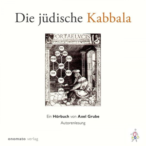 Axel Grube - Die jüdische Kabbala