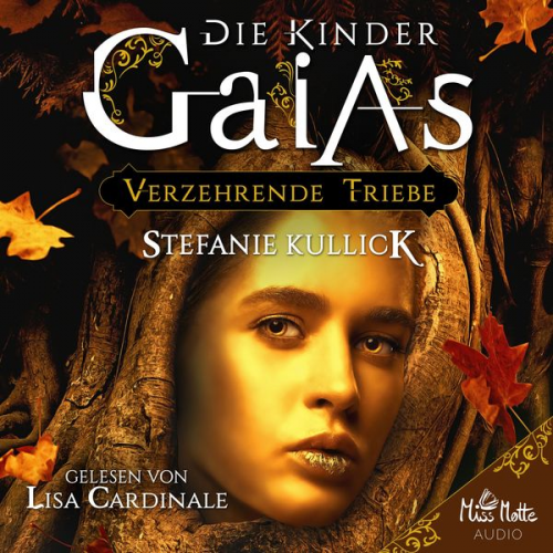 Stefanie Kullick - Die Kinder Gaias