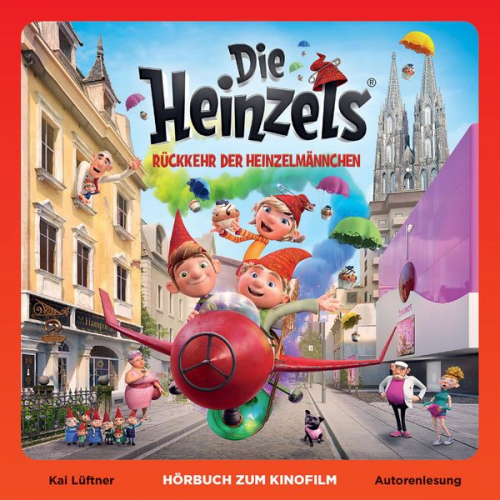 Kai Lüftner - Die Heinzels - Rückkehr der Heinzelmännchen (Hörbuch zum Kinofilm)