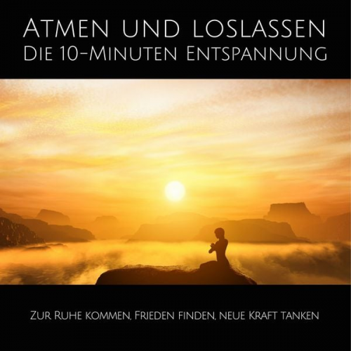 Patrick Lynen - Atmen und Loslassen | Die 10-Minuten Entspannung