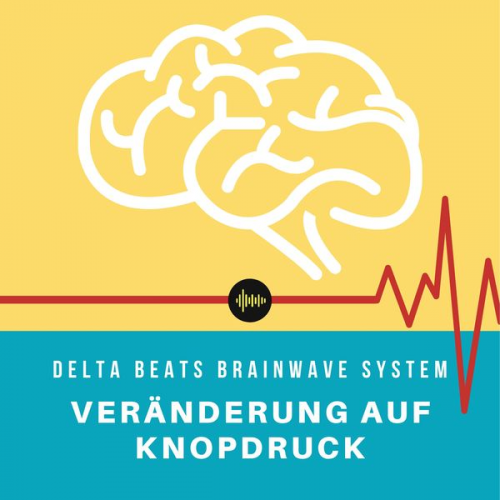 David Callum - Delta Beats Brainwave System | Veränderung auf Knopfdruck