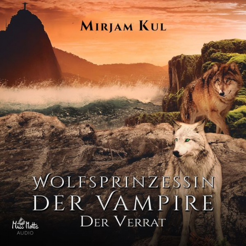 Mirjam Kul - Wolfsprinzessin der Vampire