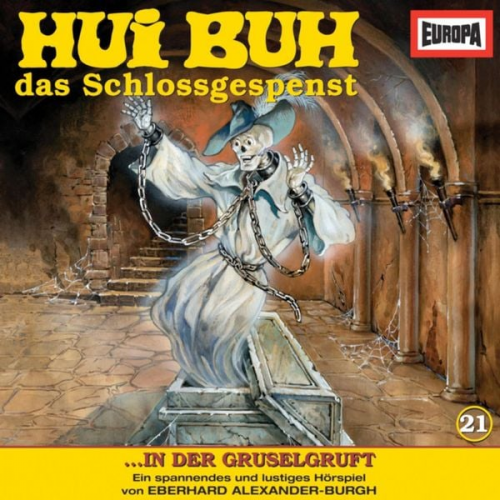 Eberhard Alexander-Burgh - Folge 21: Hui Buh in der Gruselgruft