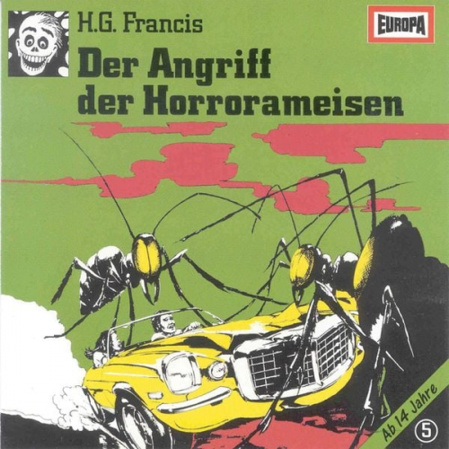 H.G. Francis - Folge 05: Der Angriff der Horrorameisen