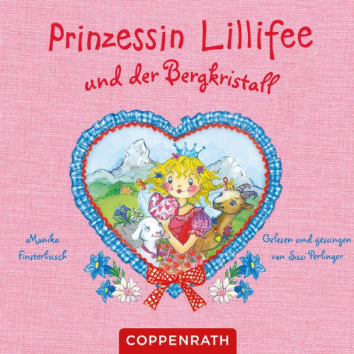 Monika Finsterbusch - Prinzessin Lillifee und der Bergkristall