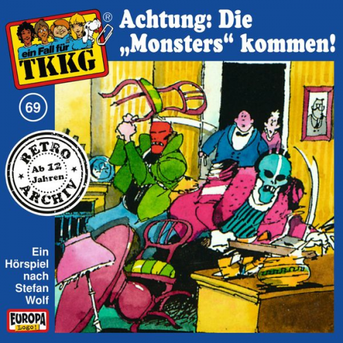H.G. Francis Stefan Wolf - TKKG - Folge 69: Achtung: Die "Monsters" kommen!