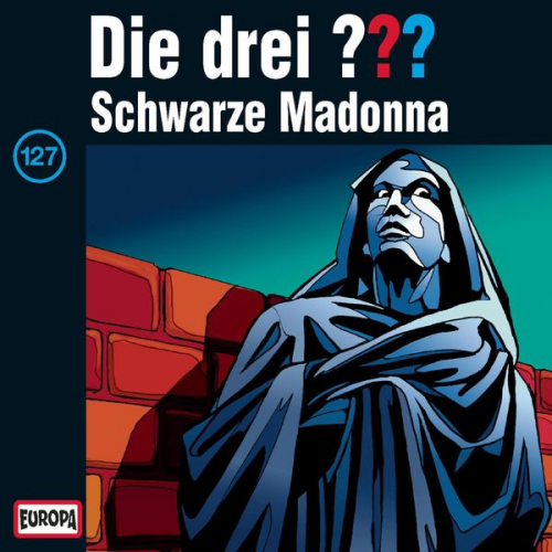 Robert Arthur Astrid Vollenbruch Andre Minninger - Folge 127: Schwarze Madonna