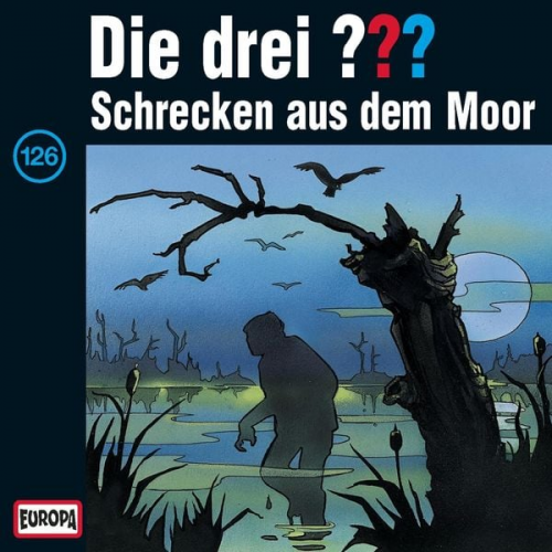 Marco Sonnleitner Andre Minninger Robert Arthur - Folge 126: Schrecken aus dem Moor