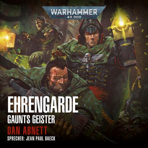 Dan Abnett - Warhammer 40.000: Gaunts Geister 04