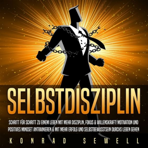 Konrad Sewell - SELBSTDISZIPLIN