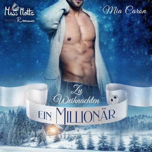 Mia Caron - Zu Weihnachten ein Millionär