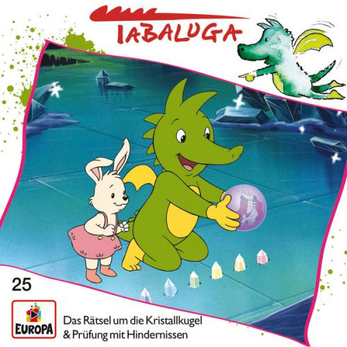 Thorsten Warnecke - Tabaluga Folge 25: Das Rätsel um die Kristallkugel / Prüfung mit Hindernissen