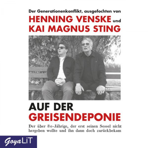 Henning Venske Kai Magnus Sting - Auf der Greisendeponie