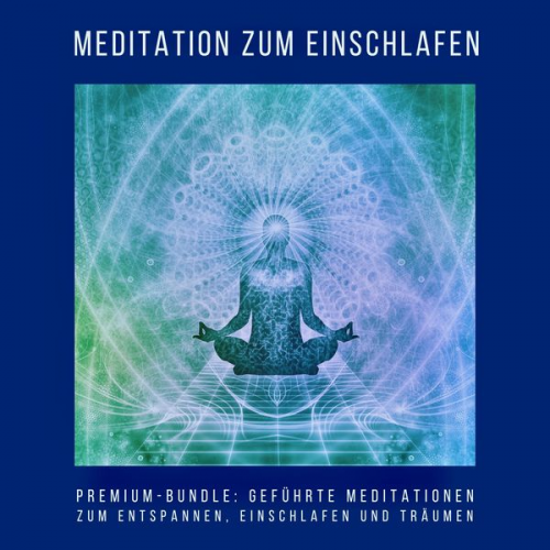 Patrick Lynen - Meditation zum Einschlafen (Premium-Hörbuch-Bundle)