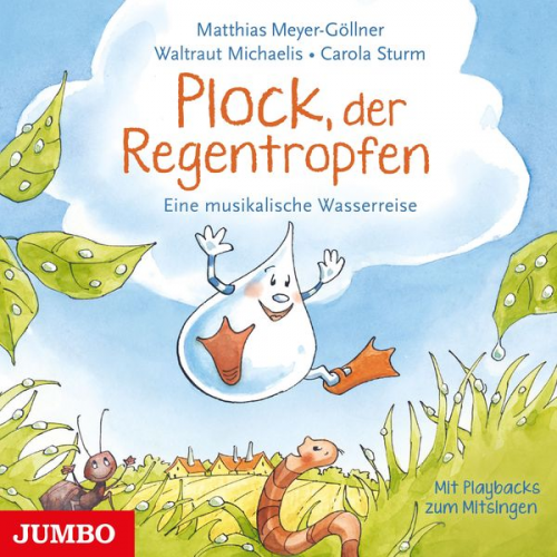 Matthias Meyer-Göllner - Plock, der Regentropfen