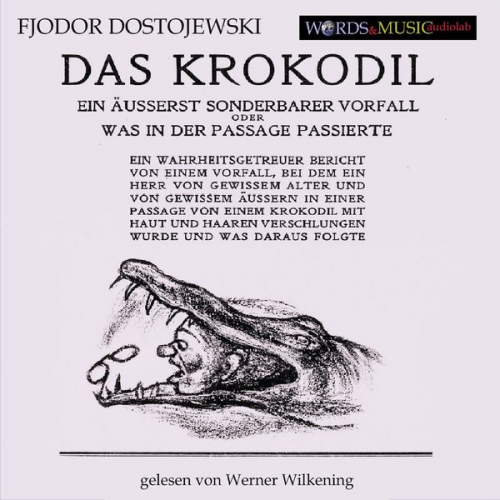 Fjodor M. Dostojewski - Das Krokodil