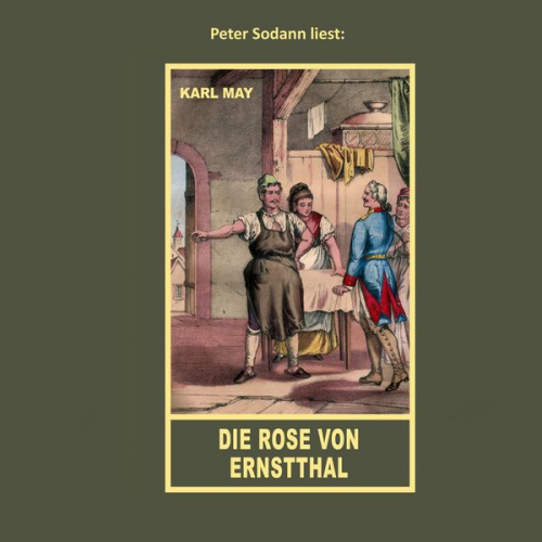 Karl May - Die Rose von Ernstthal