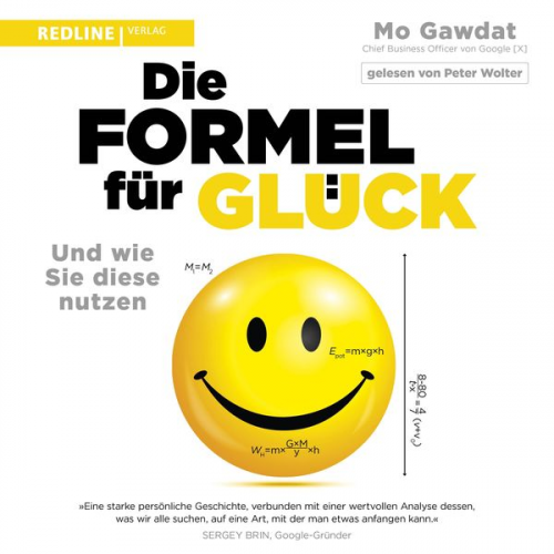 Mo Gawdat - Die Formel für Glück