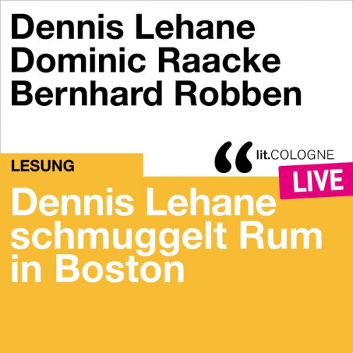 Dennis Lehane - Dennis Lehane schmuggelt Rum in Boston